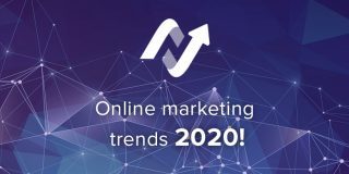 Online marketing trends for 2020: our expectation
