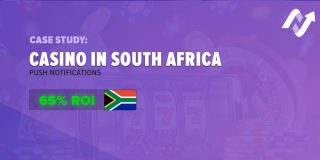 Case Study: Casino in South Africa with Push Notifications (65% ROI)