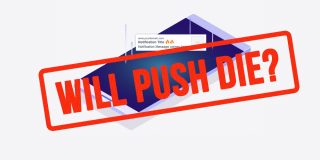 Chrome 80 update will stop the push notification spam! Is this the end of Push?